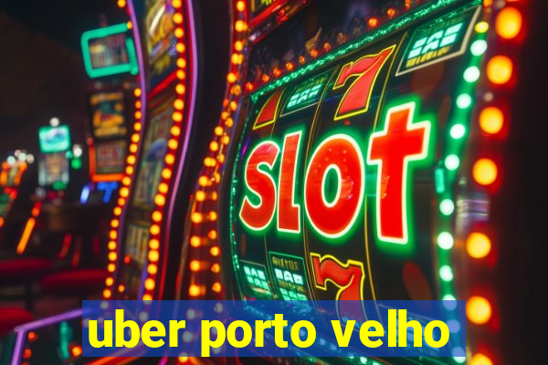 uber porto velho