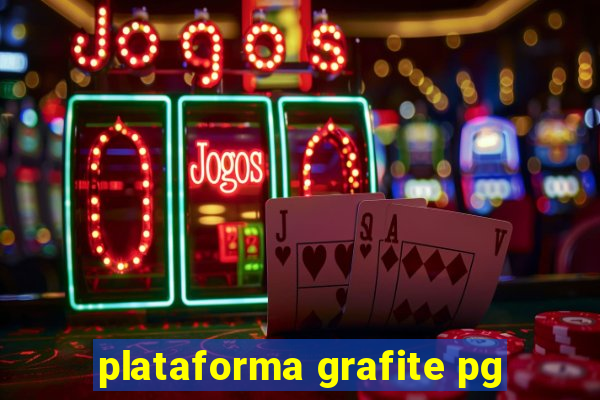 plataforma grafite pg