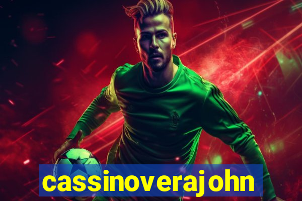 cassinoverajohn