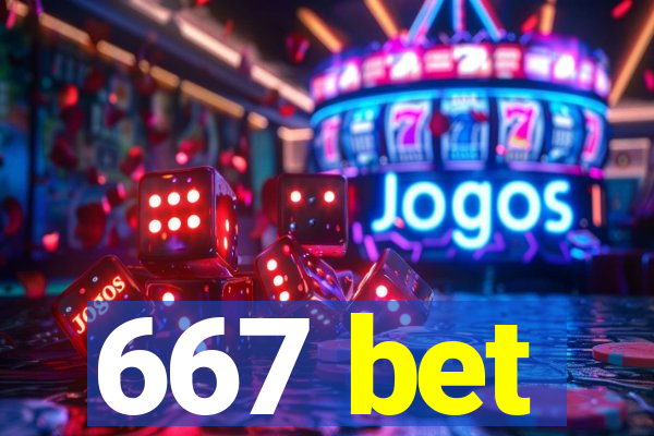 667 bet