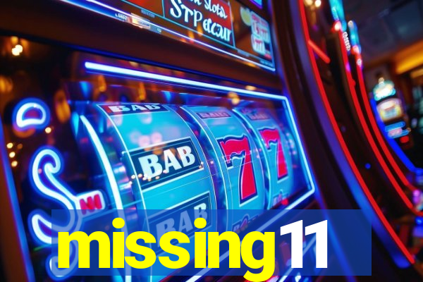 missing11