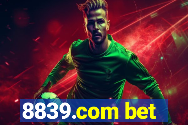 8839.com bet