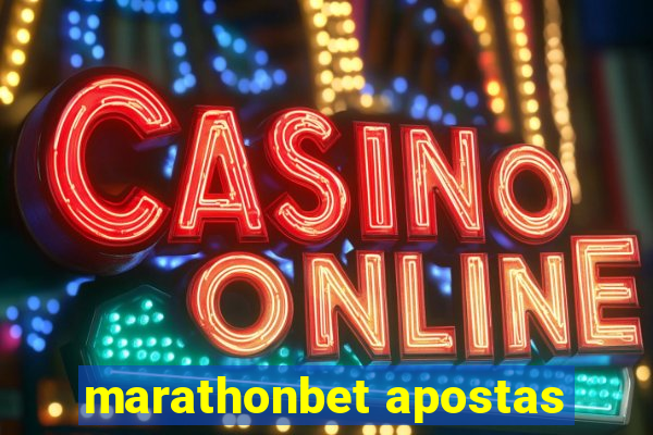 marathonbet apostas