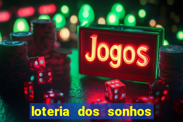 loteria dos sonhos giga bicho