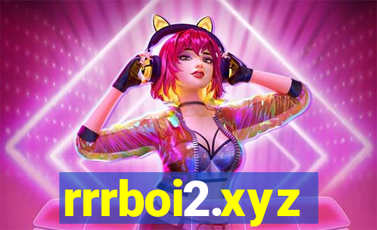 rrrboi2.xyz