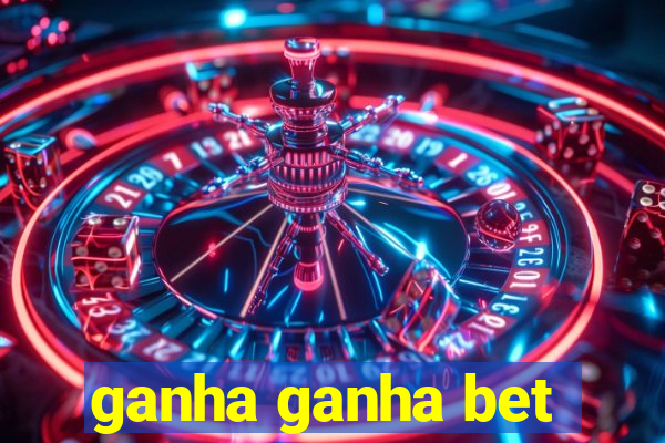 ganha ganha bet