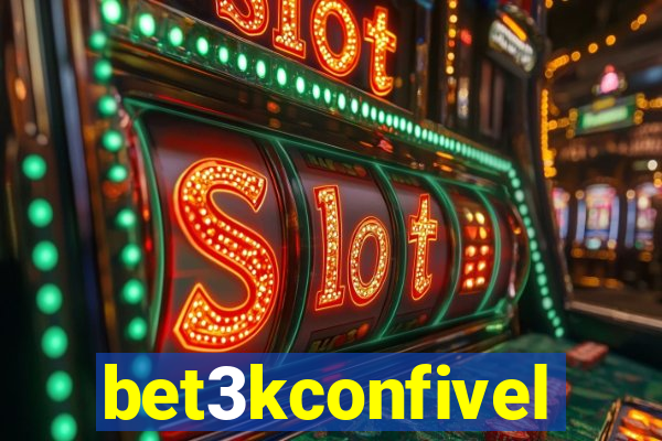 bet3kconfivel