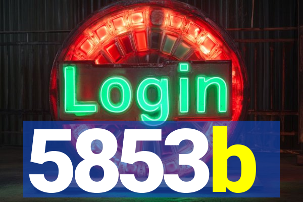 5853b