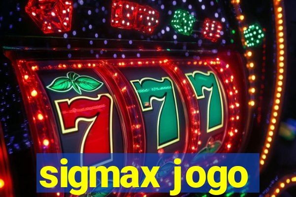 sigmax jogo