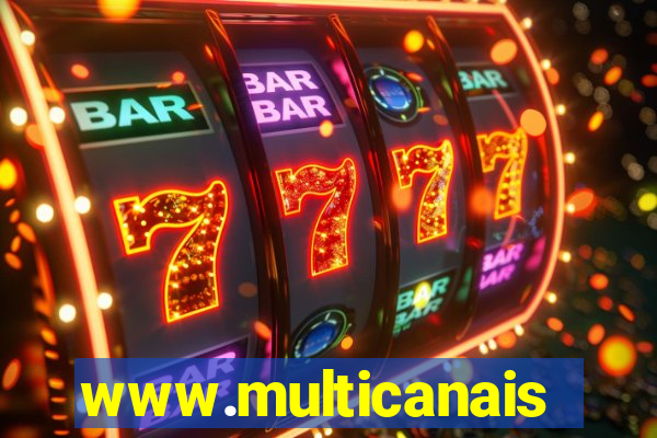 www.multicanais