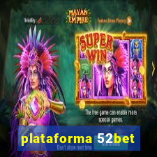 plataforma 52bet