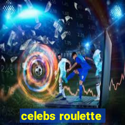 celebs roulette