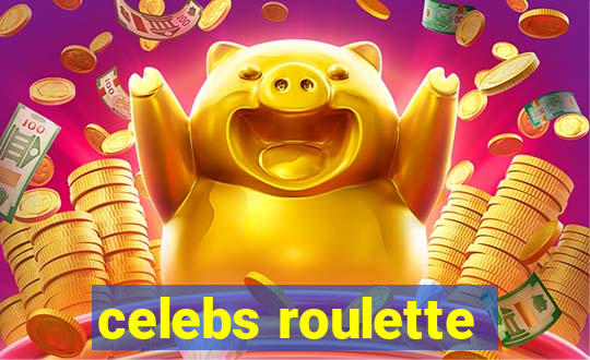 celebs roulette