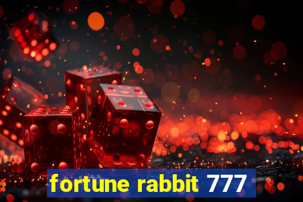 fortune rabbit 777