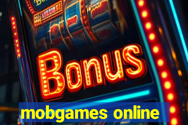 mobgames online