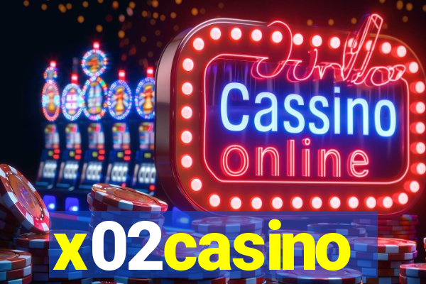 x02casino