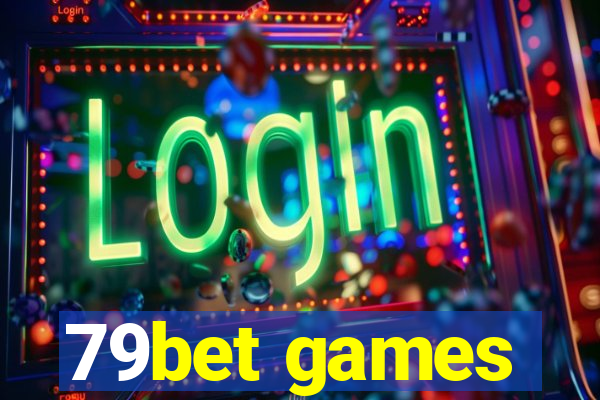 79bet games