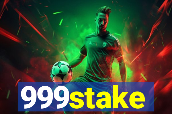 999stake