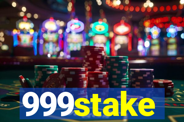 999stake