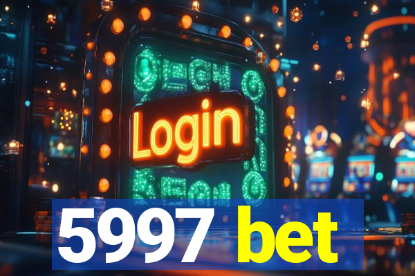5997 bet