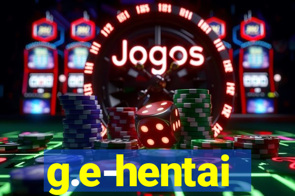 g.e-hentai