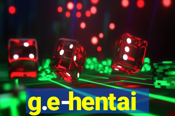 g.e-hentai