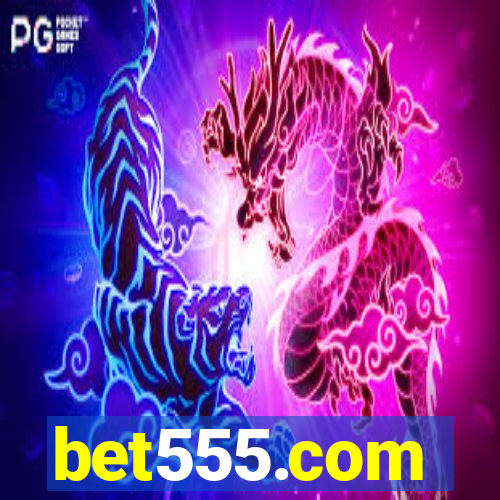 bet555.com