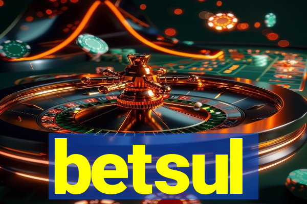 betsul