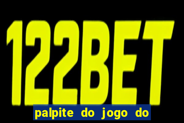 palpite do jogo do bicho de hoje kaledri