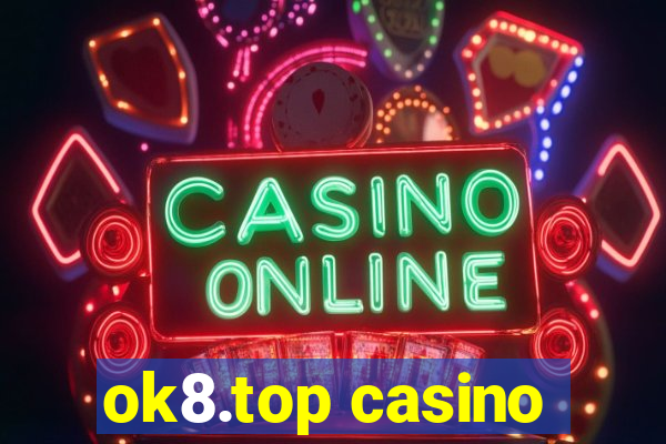 ok8.top casino