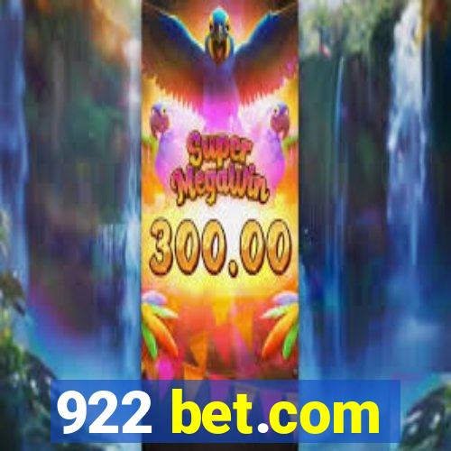 922 bet.com