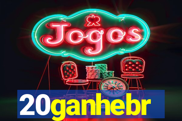20ganhebr