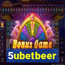 5ubetbeer