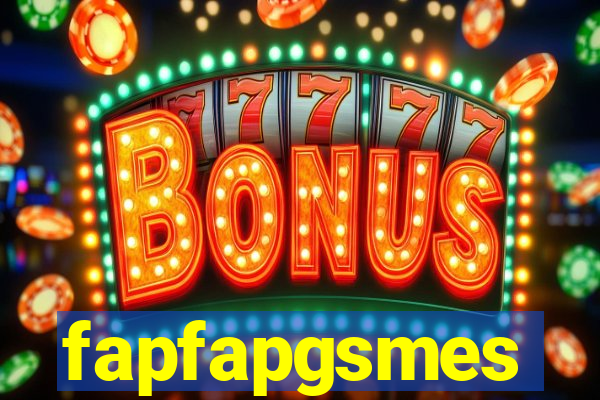 fapfapgsmes