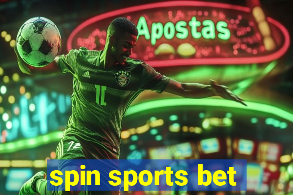 spin sports bet