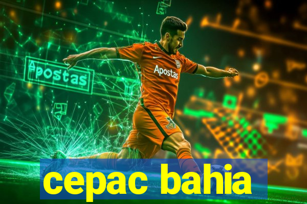 cepac bahia