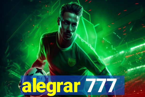 alegrar 777