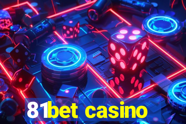 81bet casino