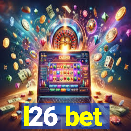l26 bet