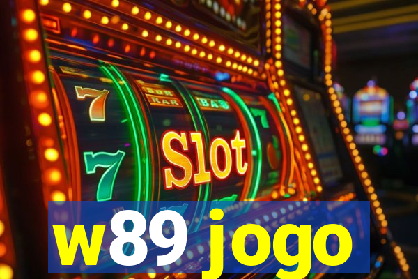 w89 jogo