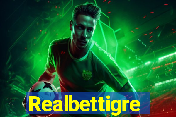 Realbettigre