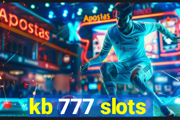 kb 777 slots
