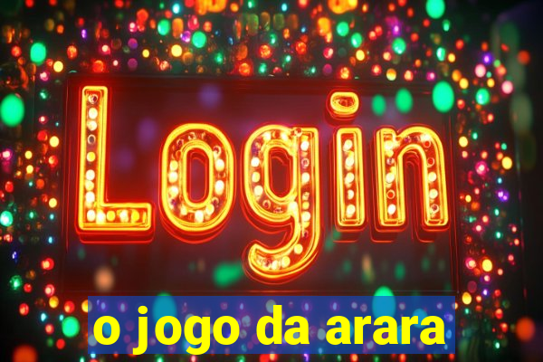 o jogo da arara