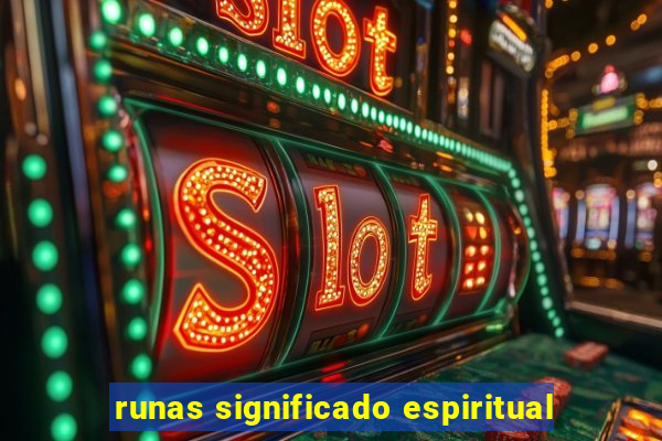 runas significado espiritual