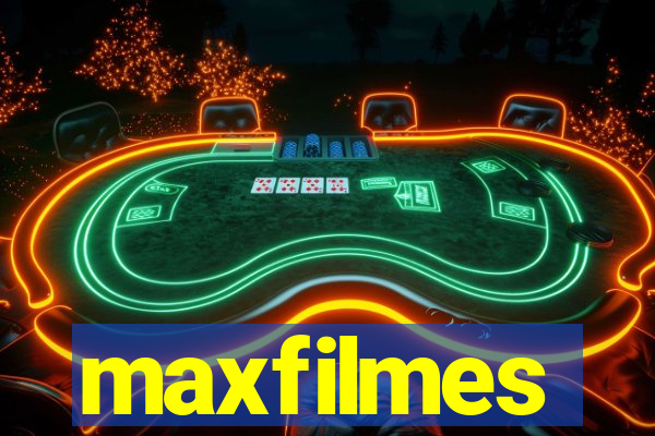 maxfilmes