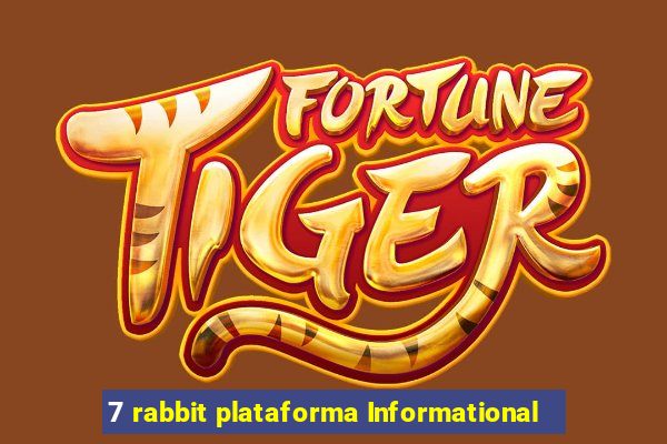 7 rabbit plataforma Informational