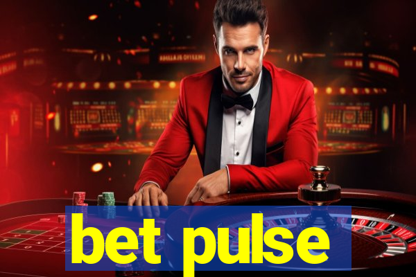 bet pulse