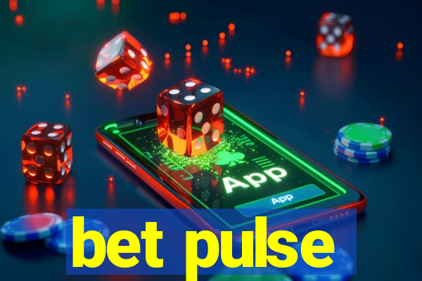 bet pulse