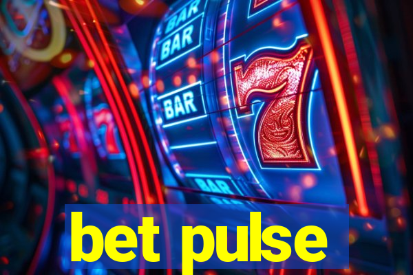 bet pulse