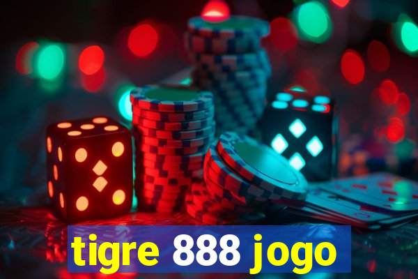 tigre 888 jogo